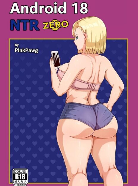 hentai20.top - Android 18 Ntr Zero – Pink Pawg