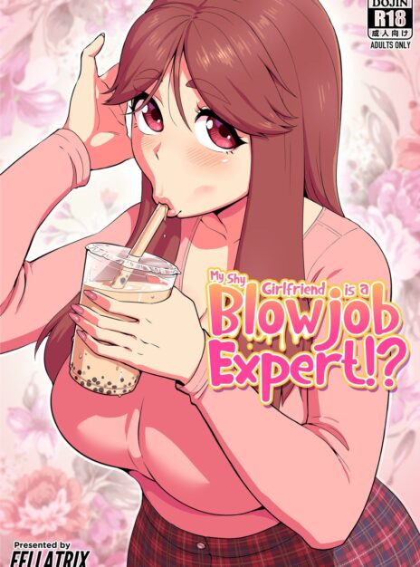 hentai20.top - My Shy Girlfriend is a Blowjob Expert – Fellatrix